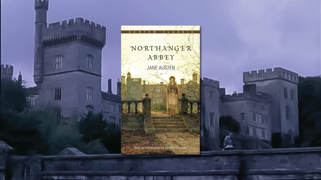 Northanger Abbey: A Mystery of Motive, Not Murder
